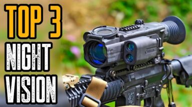 Top 3 Best Night Vision Rifle Scopes for Hunting