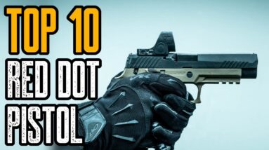 TOP 10 BEST RED DOT FOR PISTOL | Best Pistol Reflex Sight