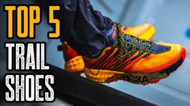 Top 5 Best Trail Running Shoes for Men