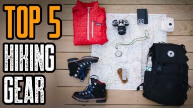 TOP 5 FAVORITE HIKING GEAR & GADGETS 2021