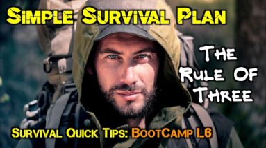 The Rule Of Three: How To Use It to Make A Simple Survival Plan