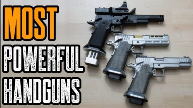 TOP 5 MOST POWERFUL HANDGUNS IN THE WORLD