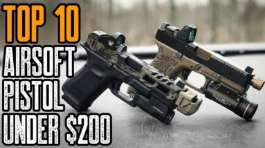 Top 10 Best Airsoft Pistols Under 200 Dollars on Amazon