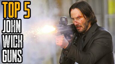 TOP 5 BEST JOHN WICK GUNS | John Wick's Weapons, Ranked